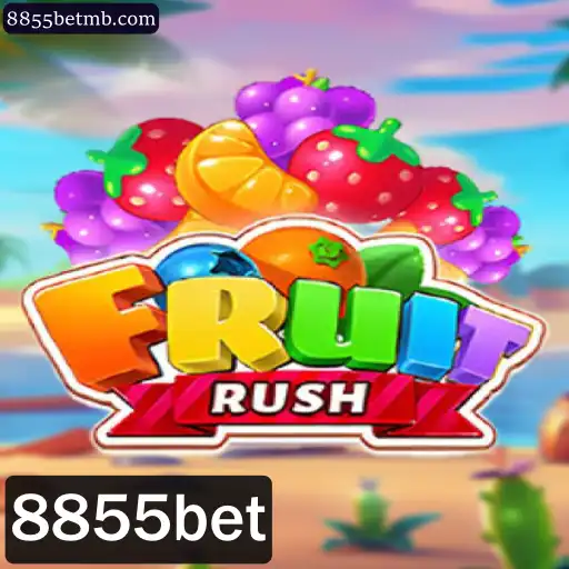 Análise Detalhada do Jogo FruitRush e Sua Conexão com 8855bet