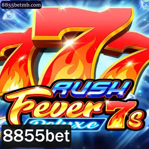 RushFever7sDeluxe - A Nova Sensação dos Cassinos com 8855bet